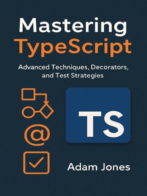 cover image of Mastering TypeScript